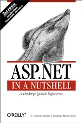 Book cover of ASP.NET in a Nutshell (2nd ed.) by G. Andrew Duthie