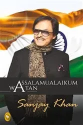 Book cover of Assalamualaikum Watan by Sanjay Khan