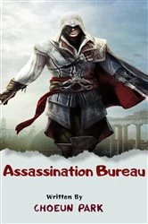 Book cover of Assassination Bureau by Choeun Park