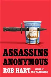 Book cover of Assassins Anonymous by Rob Hart