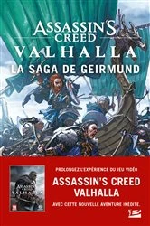 Book cover of Assassin's Creed Valhalla : La Saga de Geirmund by Matthew J. Kirby
