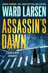 Book cover of Assassin's Dawn by Ward Larsen