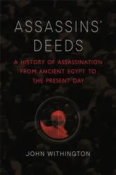 Book cover of Assassins’ Deeds by John Withington