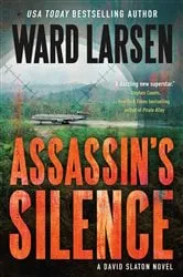 Book cover of Assassin's Silence by Ward Larsen