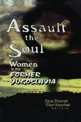 Book cover of Assault on the Soul by Sara Sharratt