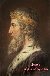 Book cover of Asser's Life of King Alfred by Unknown