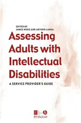 Book cover of Assessing Adults with Intellectual Disabilities by James Hogg
