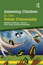 Book cover of Assessing Children in the Urban Community by Barbara L Mercer