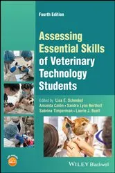 Book cover of Assessing Essential Skills of Veterinary Technology Students (4th ed.) by Lisa E. Schenkel