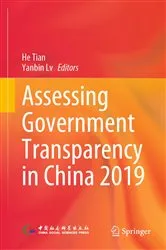 Book cover of Assessing Government Transparency in China 2019 by He Tian
