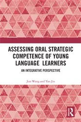 Book cover of Assessing Oral Strategic Competence of Young Language Learners by Jun Wang