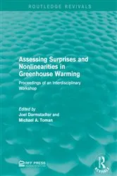 Book cover of Assessing Surprises and Nonlinearities in Greenhouse Warming by Joel Darmstadter