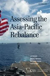 Book cover of Assessing the Asia-Pacific Rebalance by Unknown