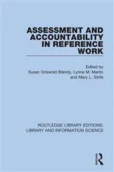 Book cover of Assessment and Accountability in Reference Work by Susan Griswold Blandy