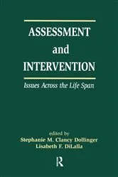 Book cover of Assessment and Intervention Issues Across the Life Span by Stephanie M.C. Dollinger