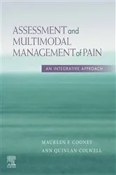Book cover of Assessment and Multimodal Management of Pain by Maureen Cooney