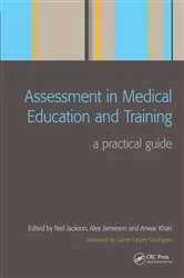 Book cover of Assessment in Medical Education and Training by Neil Jackson