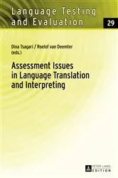 Book cover of Assessment Issues in Language Translation and Interpreting by Günther Sigott