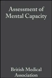 Book cover of Assessment of Mental Capacity (2nd ed.) by British Medical Association