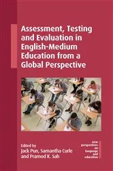 Book cover of Assessment, Testing and Evaluation in English-Medium Education from a Global Perspective by Jack Pun