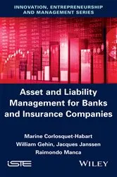 Book cover of Asset and Liability Management for Banks and Insurance Companies by Unknown