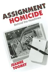 Book cover of Assignment Homicide by Jeanne Toomey