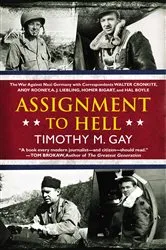 Book cover of Assignment to Hell by Timothy M. Gay