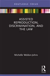 Book cover of Assisted Reproduction, Discrimination, and the Law by Unknown
