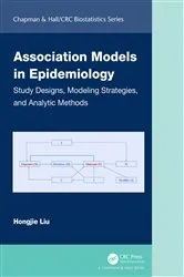 Book cover of Association Models in Epidemiology by Hongjie Liu