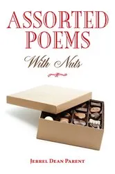 Book cover of Assorted Poems (With Nuts) by Jerrel Dean Parent