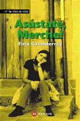 Book cover of Asústate, Merche! by Fina Casalderrey