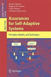 Book cover of Assurances for Self-Adaptive Systems by Javier Cámara