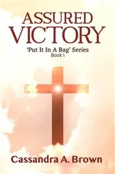 Book cover of Assured Victory by Cassandra A. Brown