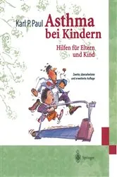 Book cover of Asthma bei Kindern (2nd ed.) by Karl P. Paul