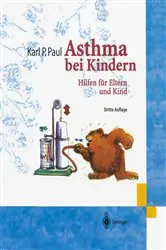 Book cover of Asthma bei Kindern (3rd ed.) by Karl-Peter Paul