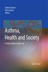 Book cover of Asthma, Health and Society by Andrew Harver