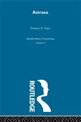 Book cover of Astraea - Yates by Frances A. Yates