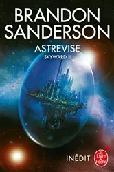 Book cover of Astrevise (Skyward, Tome 2) by Brandon Sanderson