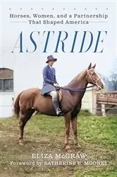 Book cover of Astride by Eliza McGraw