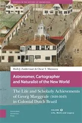 Book cover of Astronomer, Cartographer and Naturalist of the New World by Huib Zuidervaart