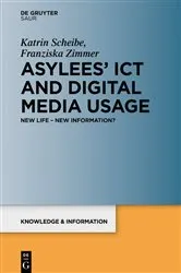 Book cover of Asylees’ ICT and Digital Media Usage by Unknown