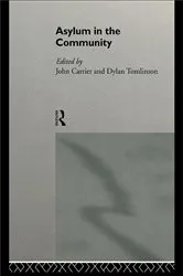 Book cover of Asylum in the Community by John Carrier