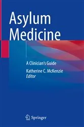Book cover of Asylum Medicine by Katherine C. McKenzie