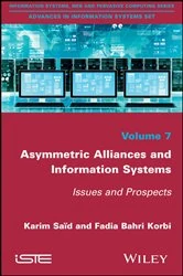 Book cover of Asymmetric Alliances and Information Systems by Karim Said