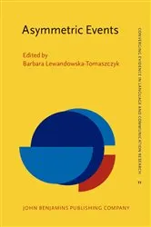 Book cover of Asymmetric Events by Barbara Lewandowska-Tomaszczyk