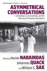 Book cover of Asymmetrical Conversations by Harish Naraindas