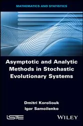 Book cover of Asymptotic and Analytic Methods in Stochastic Evolutionary Symptoms by Unknown