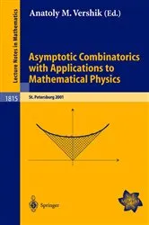 Book cover of Asymptotic Combinatorics with Applications to Mathematical Physics by Anatoly M. Vershik