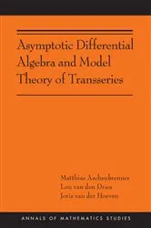 Book cover of Asymptotic Differential Algebra and Model Theory of Transseries by Matthias Aschenbrenner