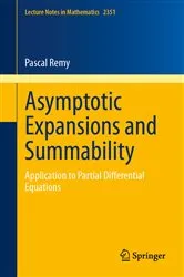 Book cover of Asymptotic Expansions and Summability by Pascal Remy